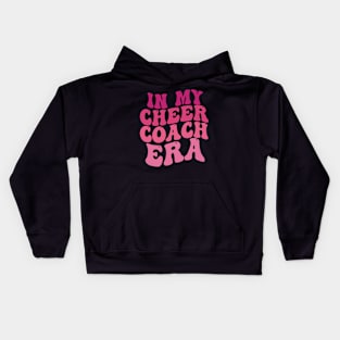 In My Cheer Coach Era Cheer Coach Era Kids Hoodie